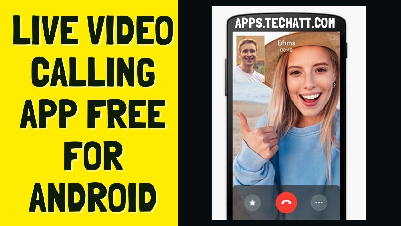 live video call free app download for android