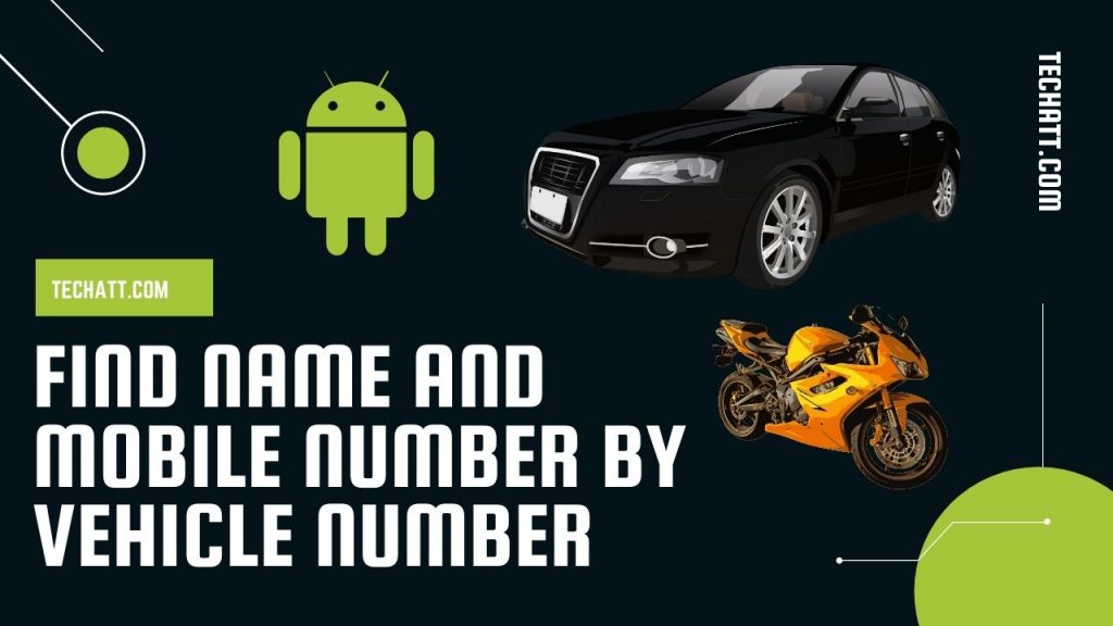 Find Name And Mobile Number By Vehicle Number Using Android Apps